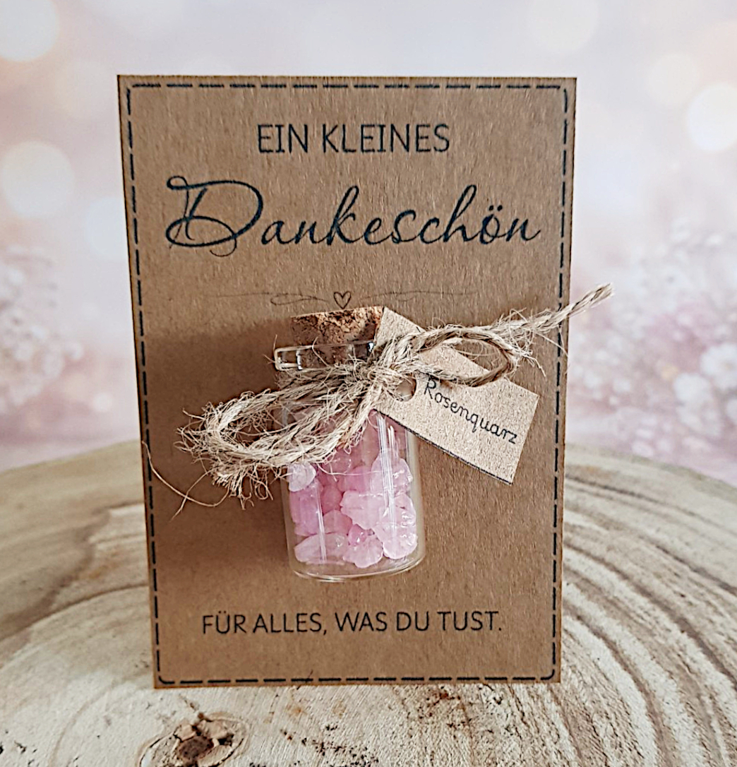 Dankeschön Geschenk mit Rosenquarz