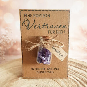 Eine Portion Vertrauen Geschenk mit Amethyst