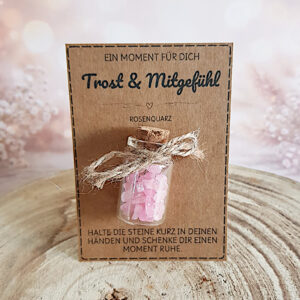 Trost Mitgefühl Geschenk mit Rosenquarz